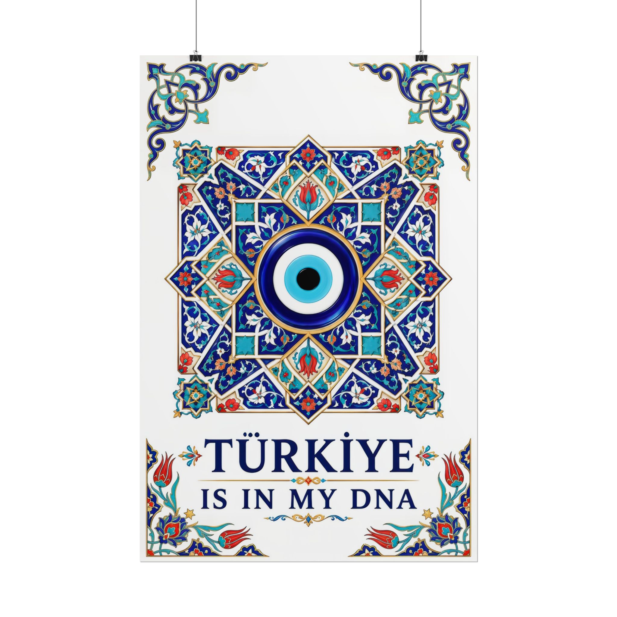 Turkiye Is In My DNA Poster – Evil Eye & Iznik Tile Art Print - Image 3